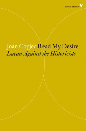Cover of the book Read My Desire by Jacques Ranciere