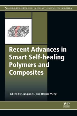 Cover of the book Recent Advances in Smart Self-healing Polymers and Composites by Max M. Houck, Frank Crispino, Terry McAdam