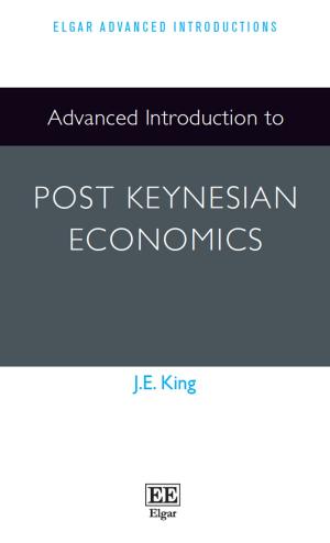 Cover of the book Advanced Introduction to Post Keynesian Economics by S. I. Strong, Katia Fach Gómez, Laura Carballo Piñeiro