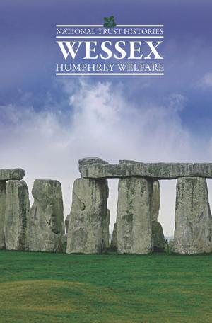 Cover of the book National Trust Histories: Wessex by David Clayton