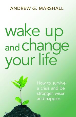 Book cover of Wake Up and Change Your Life