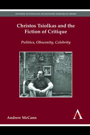 Cover of the book Christos Tsiolkas and the Fiction of Critique by Masahiko Shimada