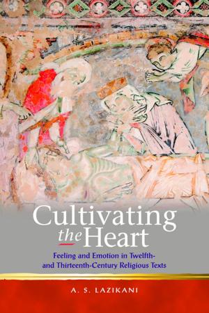Cover of the book Cultivating the Heart by Aurélien Scholl