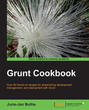 Cover of the book Grunt Cookbook by Rajanarayanan Thottuvaikkatumana