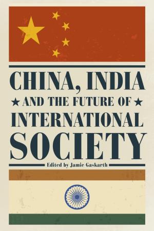 Cover of the book China, India and the Future of International Society by Kevin W. Sweeney