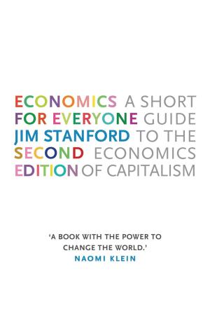 Cover of the book Economics for Everyone by Mike Cole