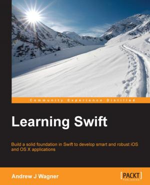 Cover of the book Learning Swift by Daniel N. Egan, Michael Washington, Steve Valenzuela