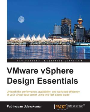 Cover of the book VMware vSphere Design Essentials by Unmesh Gundecha, Satya Avasarala