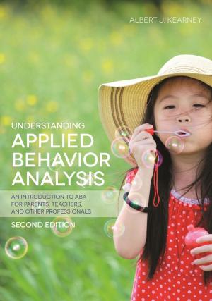 Cover of the book Understanding Applied Behavior Analysis, Second Edition by Emma Goodall