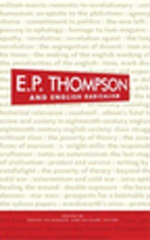 Cover of E. P. Thompson and English radicalism