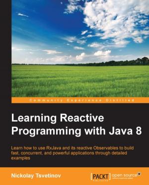 Cover of the book Learning Reactive Programming with Java 8 by Lorenzo Anardu, Roberto Baldi, Umberto Antonio Cicero, Riccardo Giomi, Giacomo Veneri