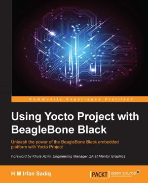 Cover of the book Using Yocto Project with BeagleBone Black by Matt Lambert