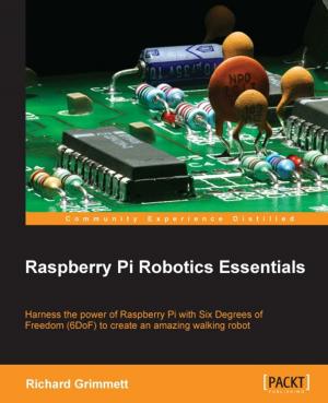 Cover of the book Raspberry Pi Robotics Essentials by Simon Riggs, Gianni Ciolli, Sudheer Kumar Meesala
