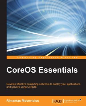 Cover of the book CoreOS Essentials by Shaun Ross Mitchell
