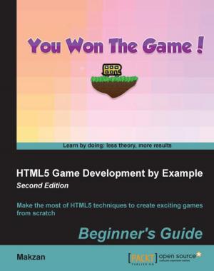Cover of the book HTML5 Game Development by Example: Beginner's Guide - Second Edition by Samir Bhatt