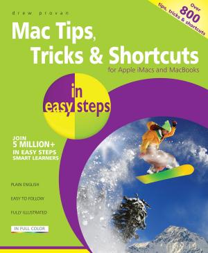 Cover of the book Mac Tips, Tricks & Shortcuts in easy steps, 2nd Edition by Michael Price