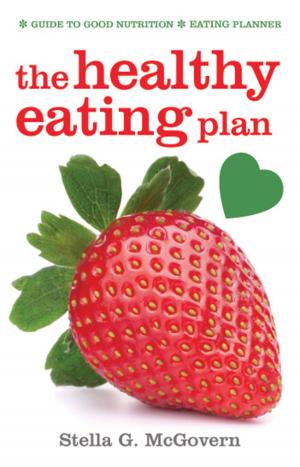 Cover of the book The Healthy Eating Plan by Anonymous