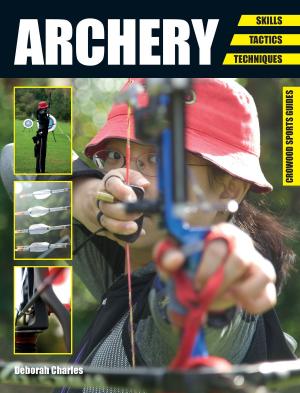 Cover of the book Archery by CCK Historic with Daniel H. Lackey