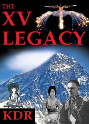 Cover of the book The XV Legacy by Maria Bayfield