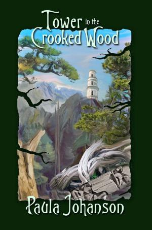 Cover of the book Tower in the Crooked Wood by Colin Scheyen