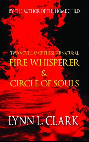 Cover of the book Fire Whisperer & Circle of Souls by K.W. McCabe