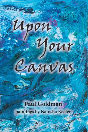 Cover of the book Upon Your Canvas by Krystine Kercher