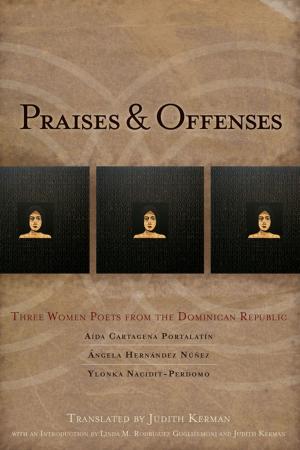Cover of the book Praises & Offenses by Naomi Shihab Nye