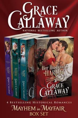 Cover of the book Mayhem in Mayfair Quartet: The Complete Series by Grace Callaway