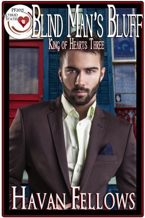 Cover of the book Blind Man's Bluff (King of Hearts Three) by Havan Fellows, Lee Brazil