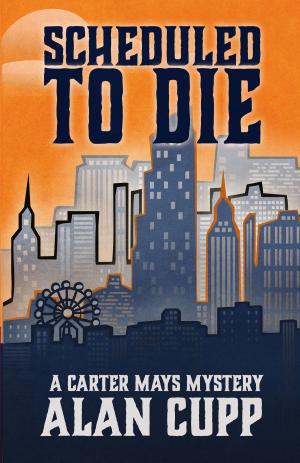 Cover of the book SCHEDULED TO DIE by Susan M. Boyer