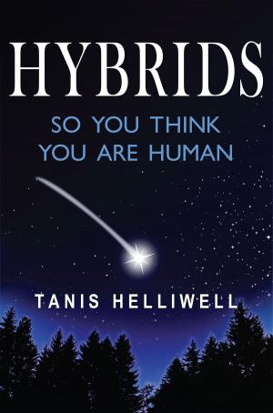 Cover of the book Hybrids: So You Think You Are Human by Colin Smith