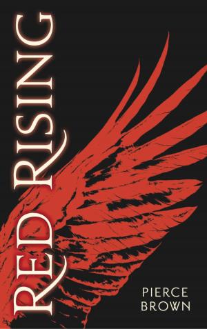 Cover of the book Red Rising - Livre 1 - Red Rising by Cécile Aubry