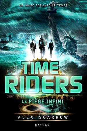 Cover of the book Time Riders - Tome 9 by Léo Lamarche
