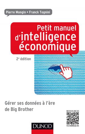 Cover of the book Petit manuel d'intelligence économique au quotidien 2ed by Christophe SCHMITT