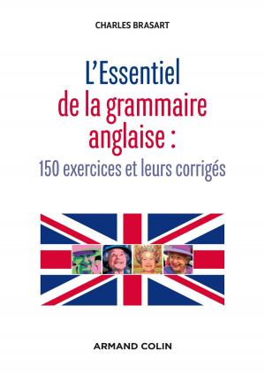 Cover of the book L'Essentiel de la grammaire anglaise by Eugène Müntz, Michela Passini