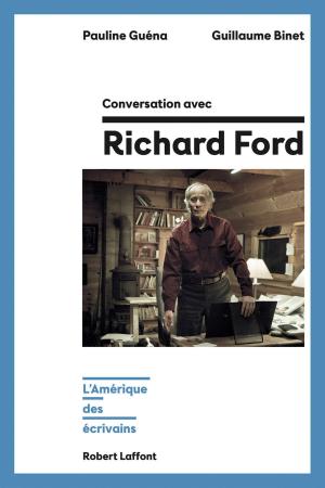 Cover of the book Conversation avec Richard Ford by François d' ORCIVAL