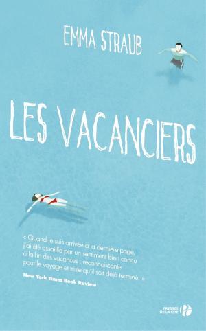 Book cover of Les vacanciers