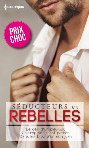 Book cover of Séducteurs & rebelles