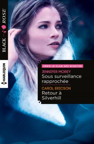 Cover of the book Sous surveillance rapprochée - Retour à Silverhill by Robin Perini