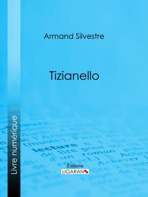 Cover of the book Tizianello by Sarah Bernhardt, Ligaran