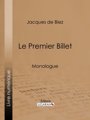 Cover of the book Le Premier Billet by Paul Eudel, Ligaran