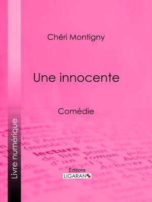 Cover of the book Une innocente by Géo Bonneron, Ligaran