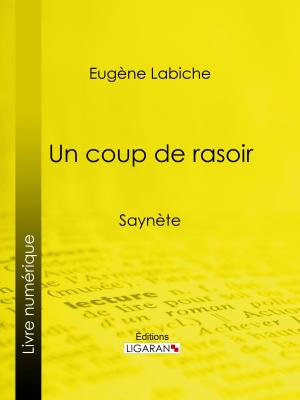 Cover of the book Un coup de rasoir by Ernest Bosc, Ligaran