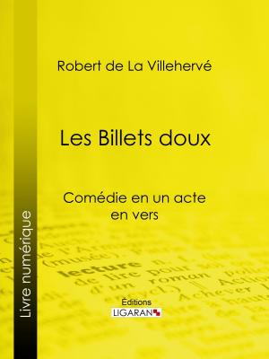Cover of the book Les Billets doux by Charles Monselet, Ligaran