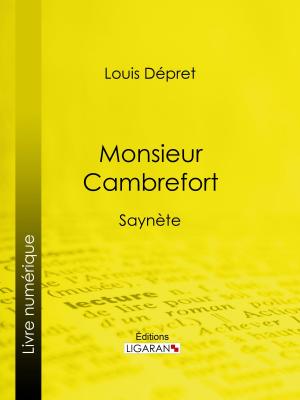Cover of the book Monsieur Cambrefort by Lord Byron, Ligaran