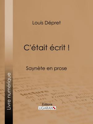 Cover of the book C'était écrit ! by Armand de Pontmartin, Ligaran