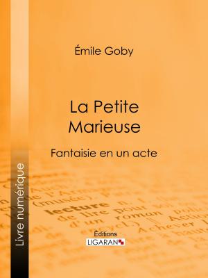 Cover of the book La Petite Marieuse by Eugène Labiche, Ligaran