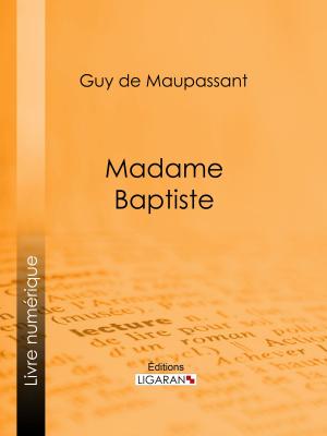 Cover of the book Madame Baptiste by Lord Byron, Ligaran