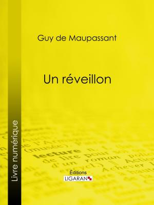 Cover of the book Un réveillon by Gustave Geffroy, Ligaran