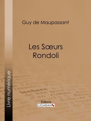 Cover of the book Les sœurs Rondoli by Stendhal, Ligaran